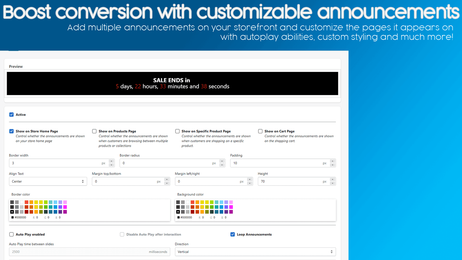 Boost conversion with customizable announcements