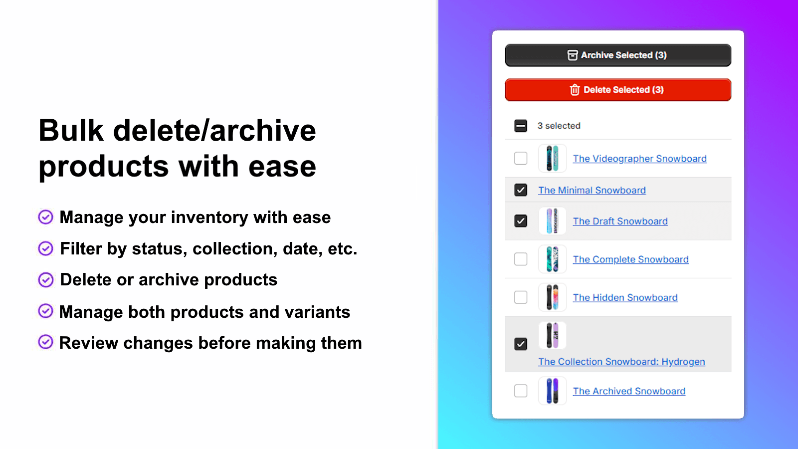 Bulk delete/archive products with ease