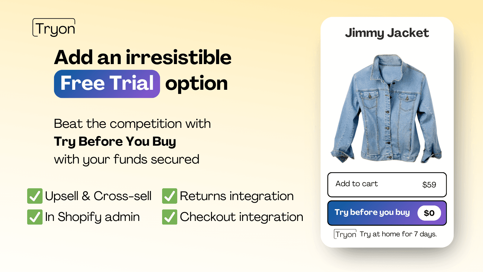 Beat the competition with Try Before You Buy