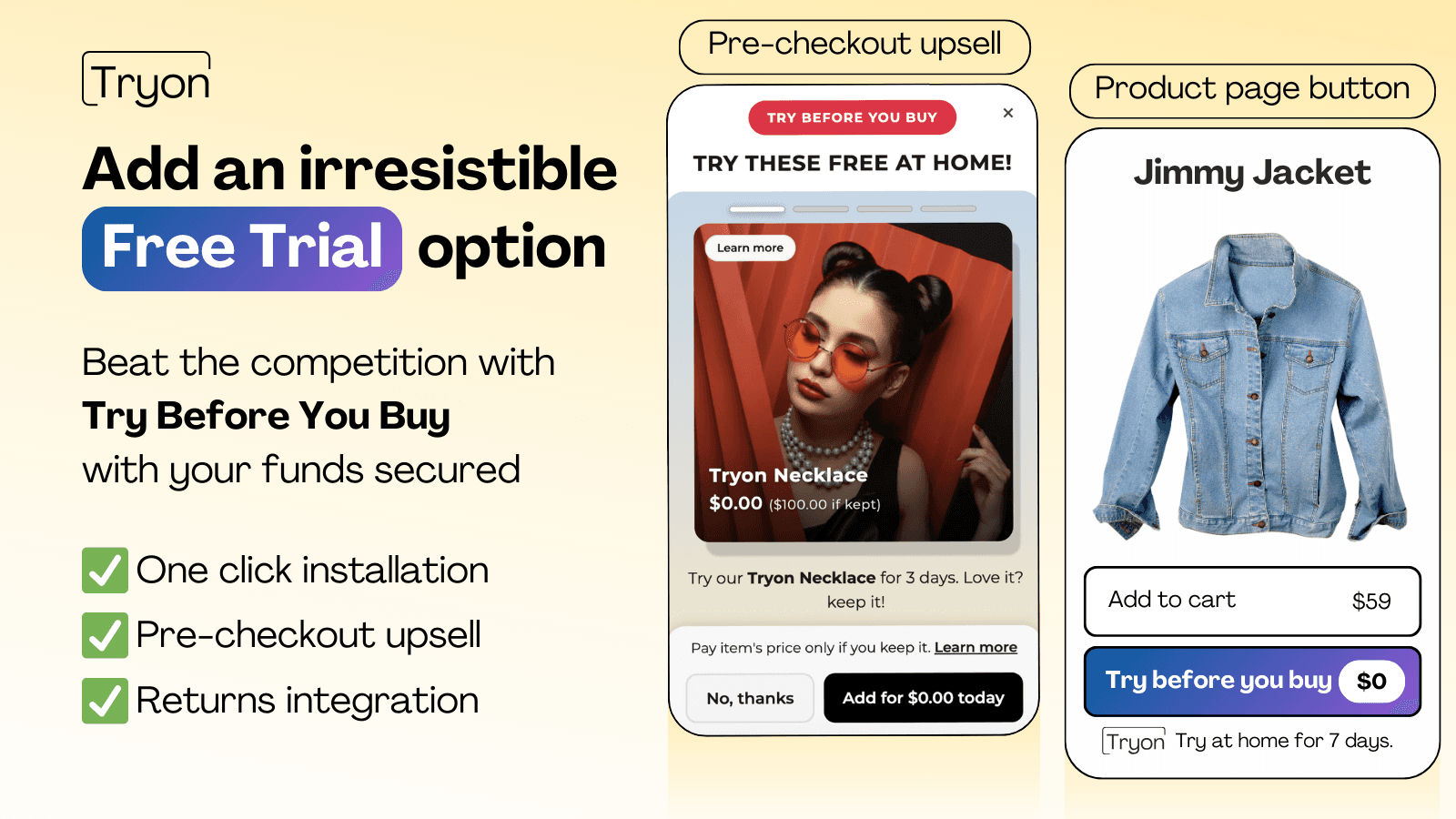 Beat the competition with Try Before You Buy