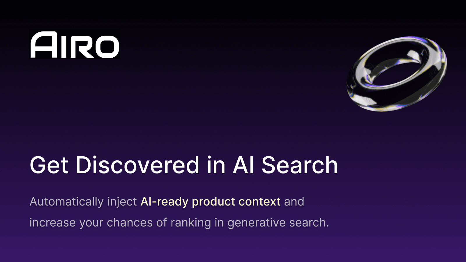 AIRO | Get Discovered in LLM Search by injecting AI Context