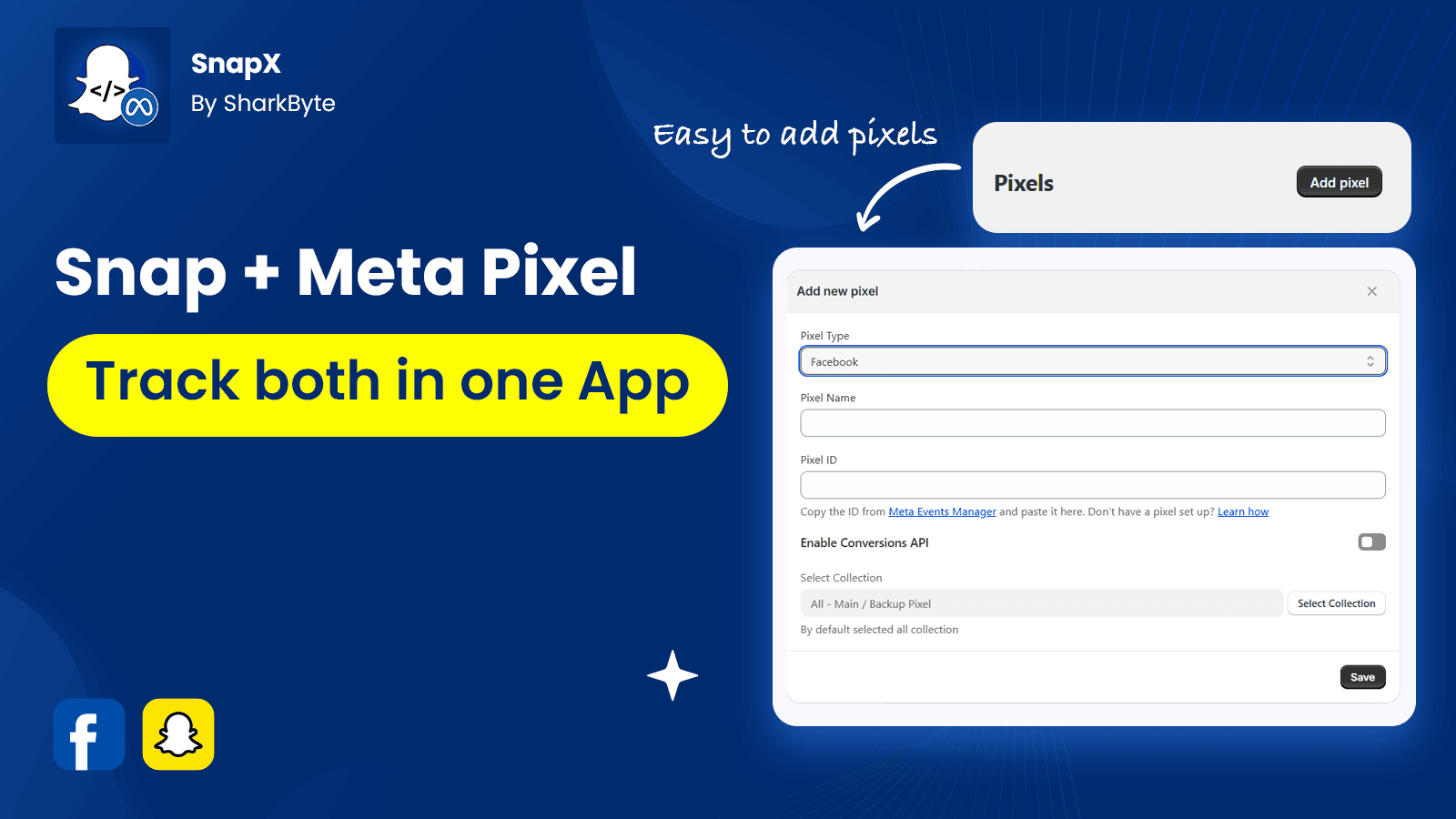 SnapChat Multi Pixel Shopify App