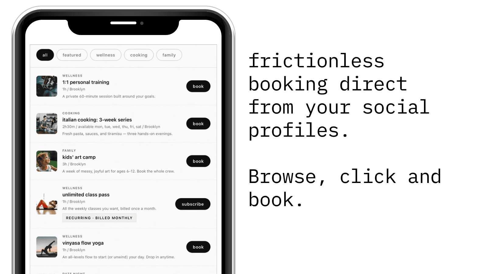frictionless booking for your customers.