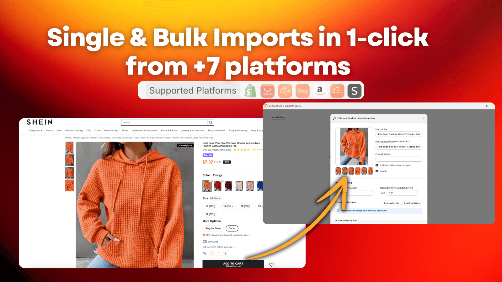 Single & Bulk Imports in 1-click from +7 platforms