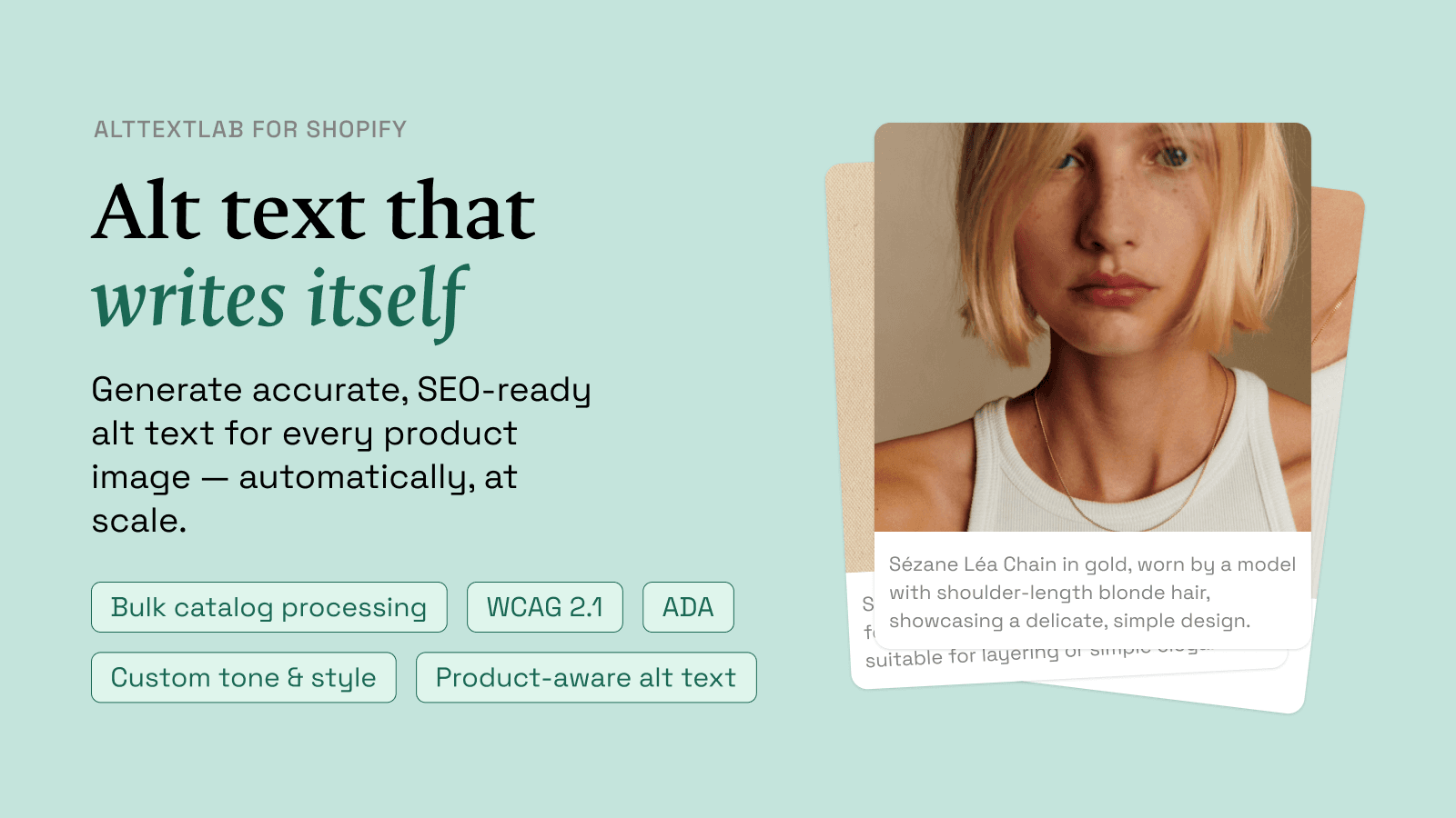 Generate accurate, SEO-ready alt text for every product image