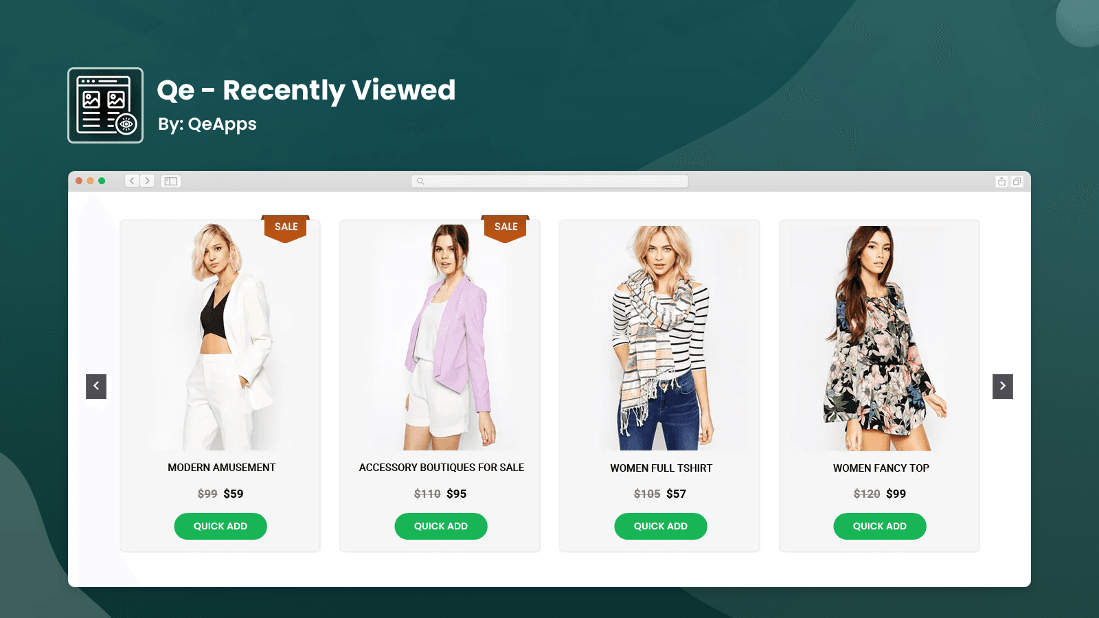 Displays products that the user has recently viewed