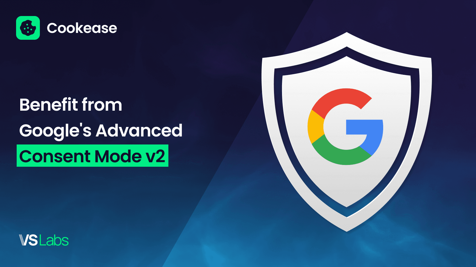 Benefit from Google's Advanced Consent Mode v2