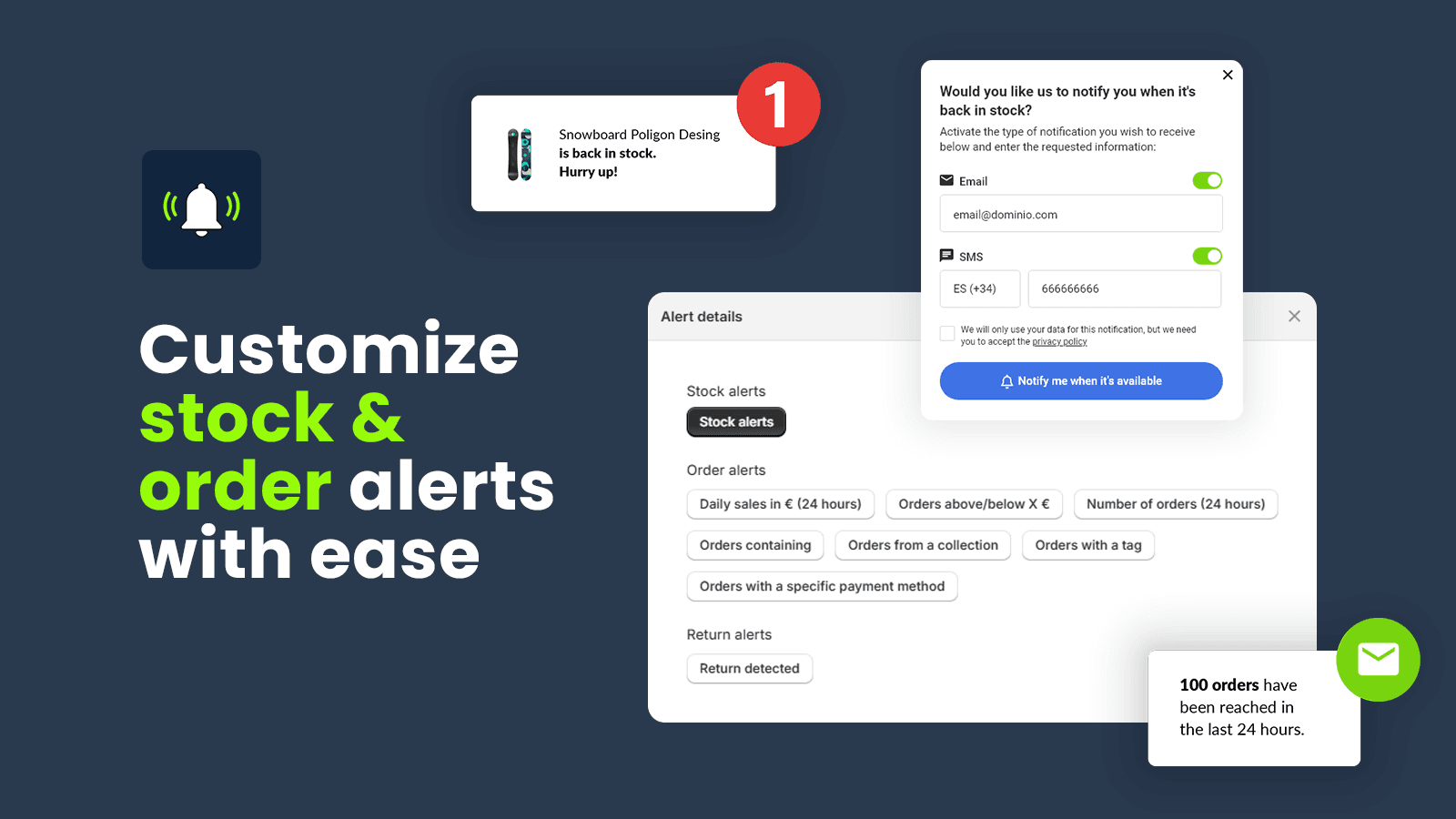 Notify your customers with instant notifications and emails