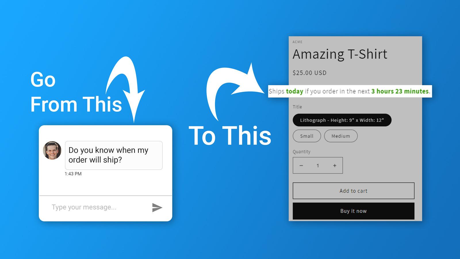 Stop being asked when orders will ship. Show customers when