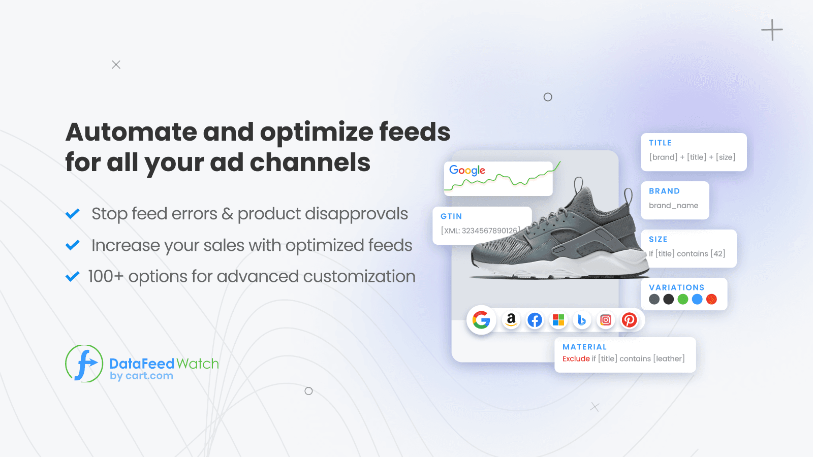Automate and optimize feeds for all your ad channels