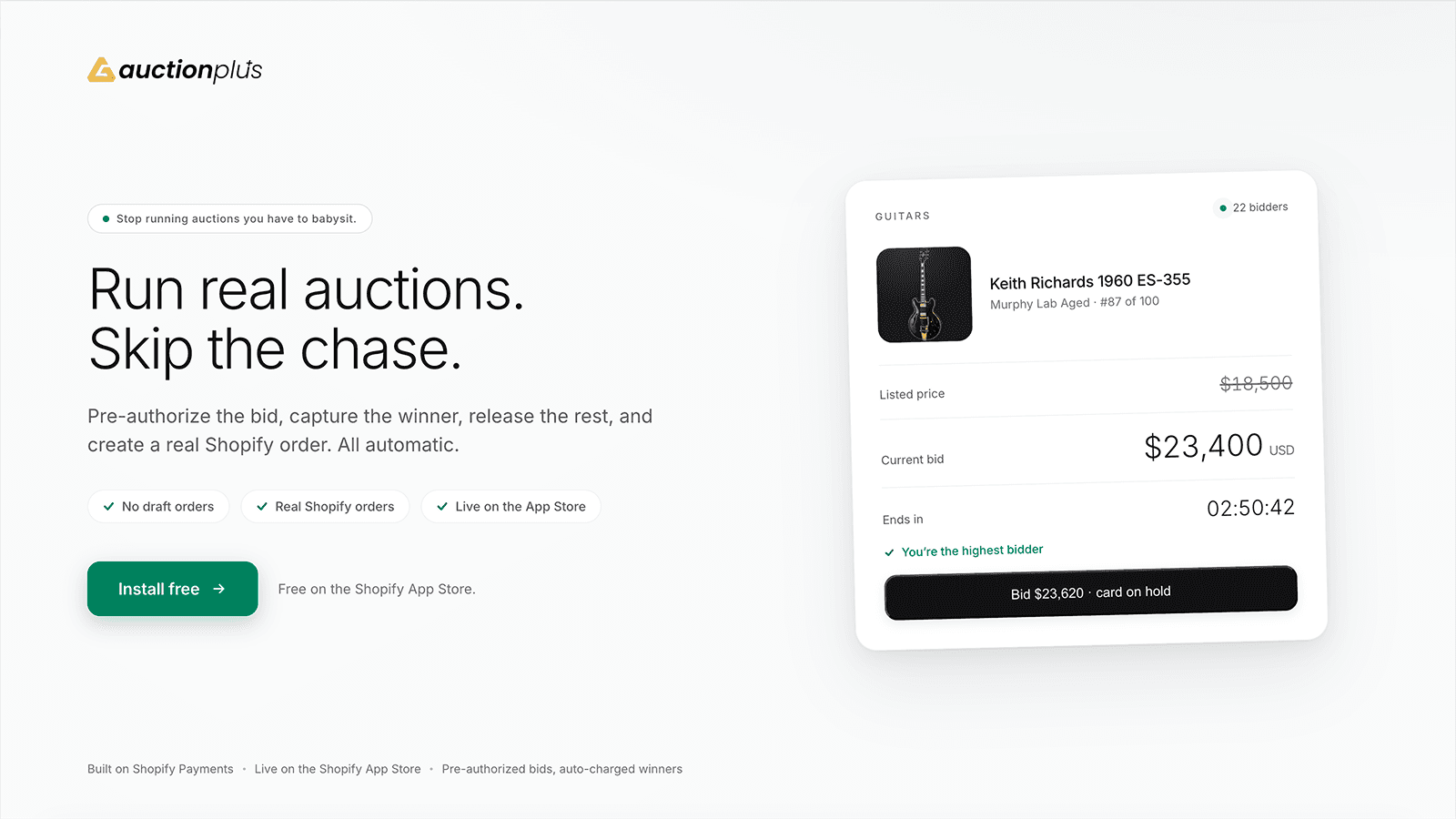 Run real auctions. Skip the chase.