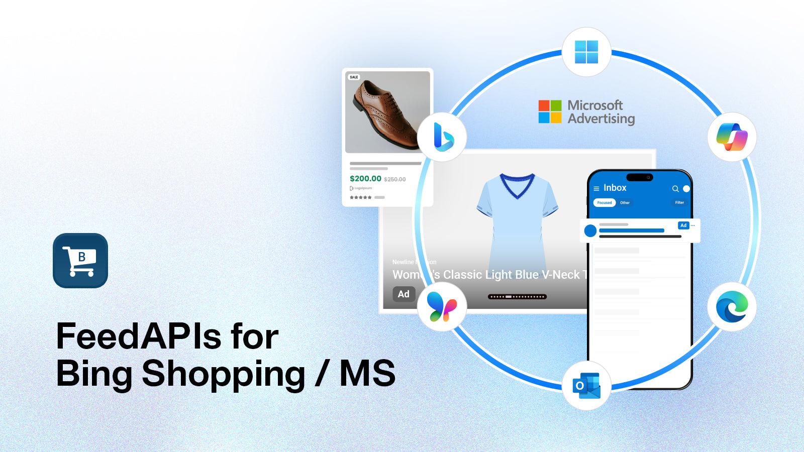 FeedAPIs for Bing Shopping/Microsoft Advertising App - Simprosys