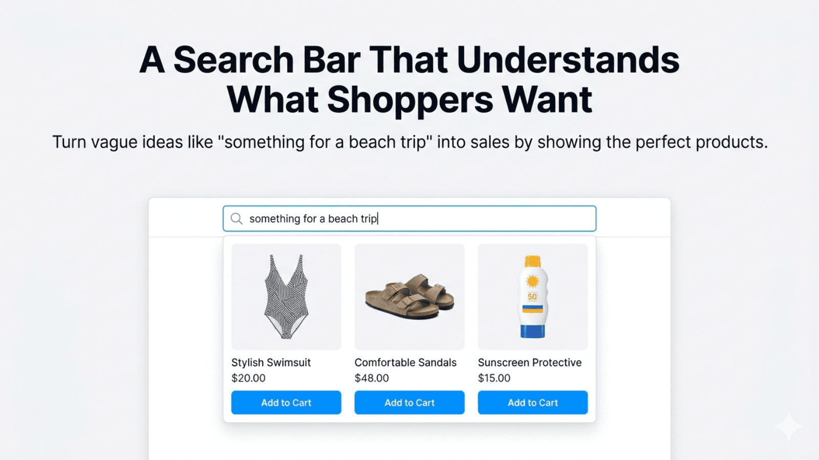 A search bar that understand what the shoppers want