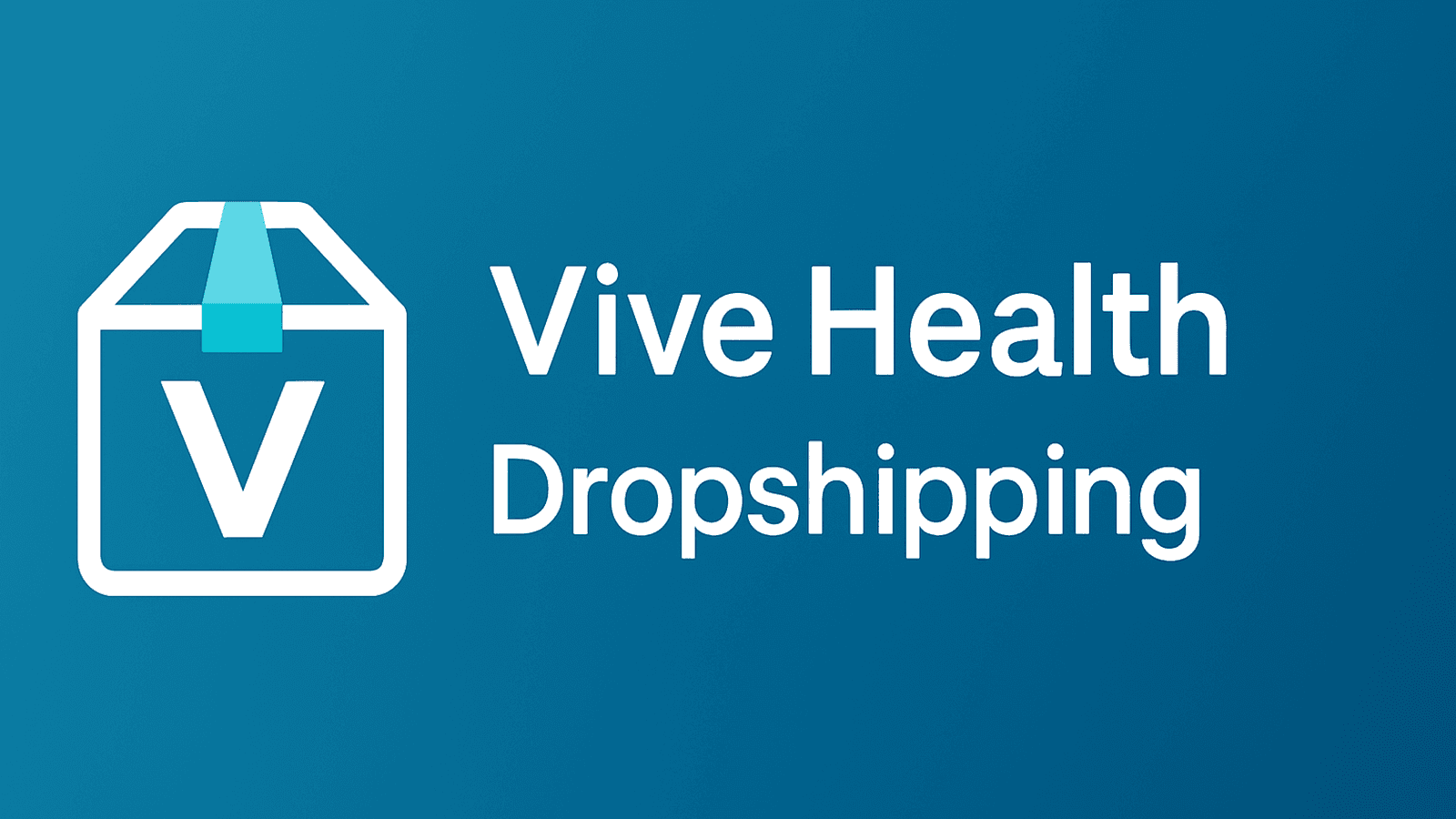 ViveHealth Dropshipping
