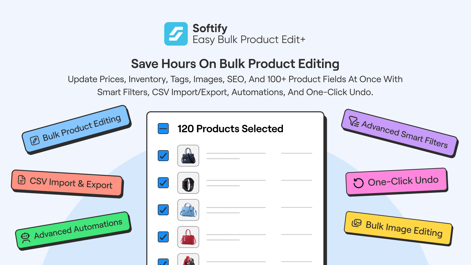 Save hours on bulk product editing with smart filters
