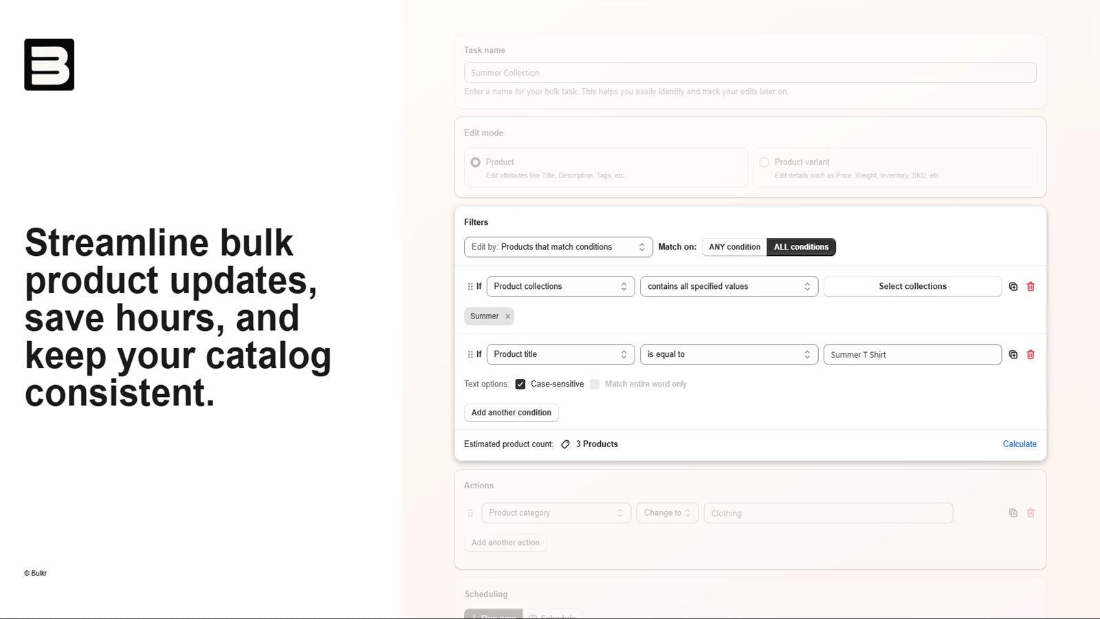 Streamline bulk product updates and keep your catalog consistent