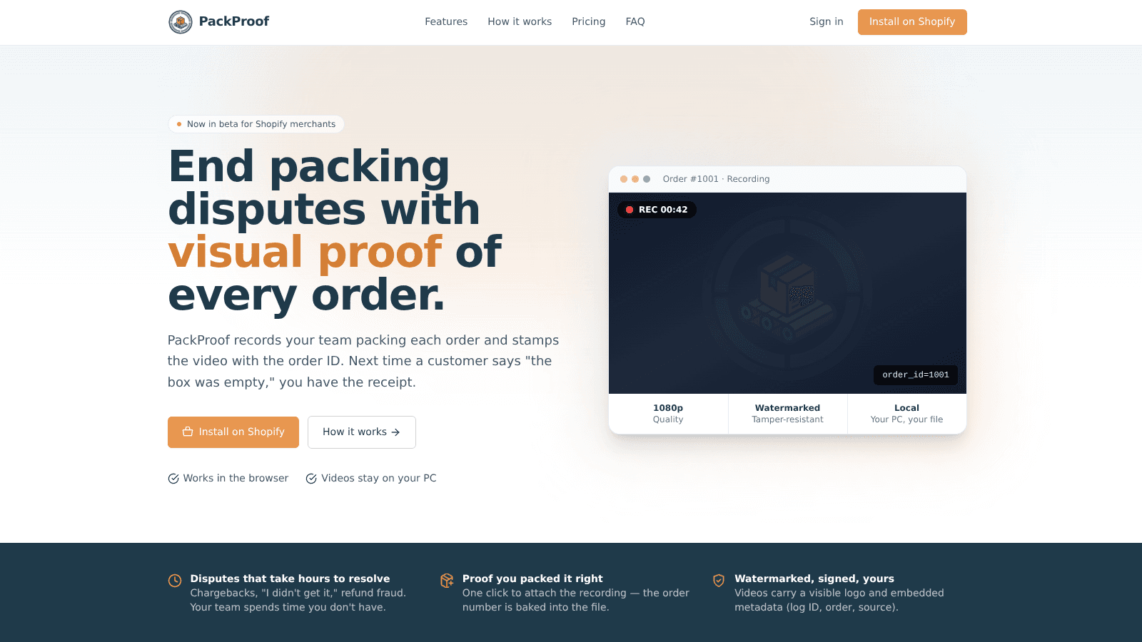 Record packing in-app. Use package clips for chargeback disputes