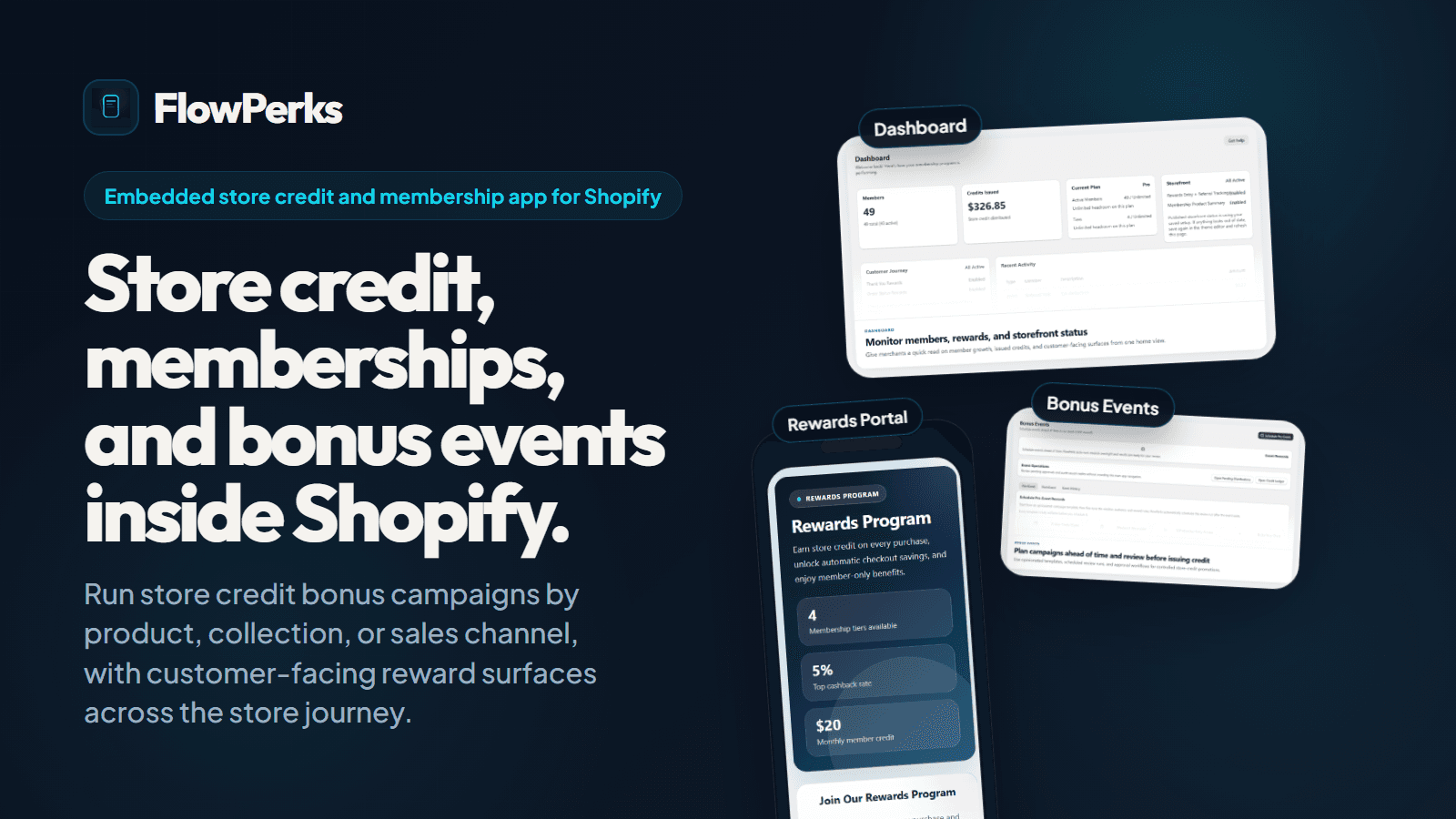 Memberships, store credit, and bonus events inside Shopify