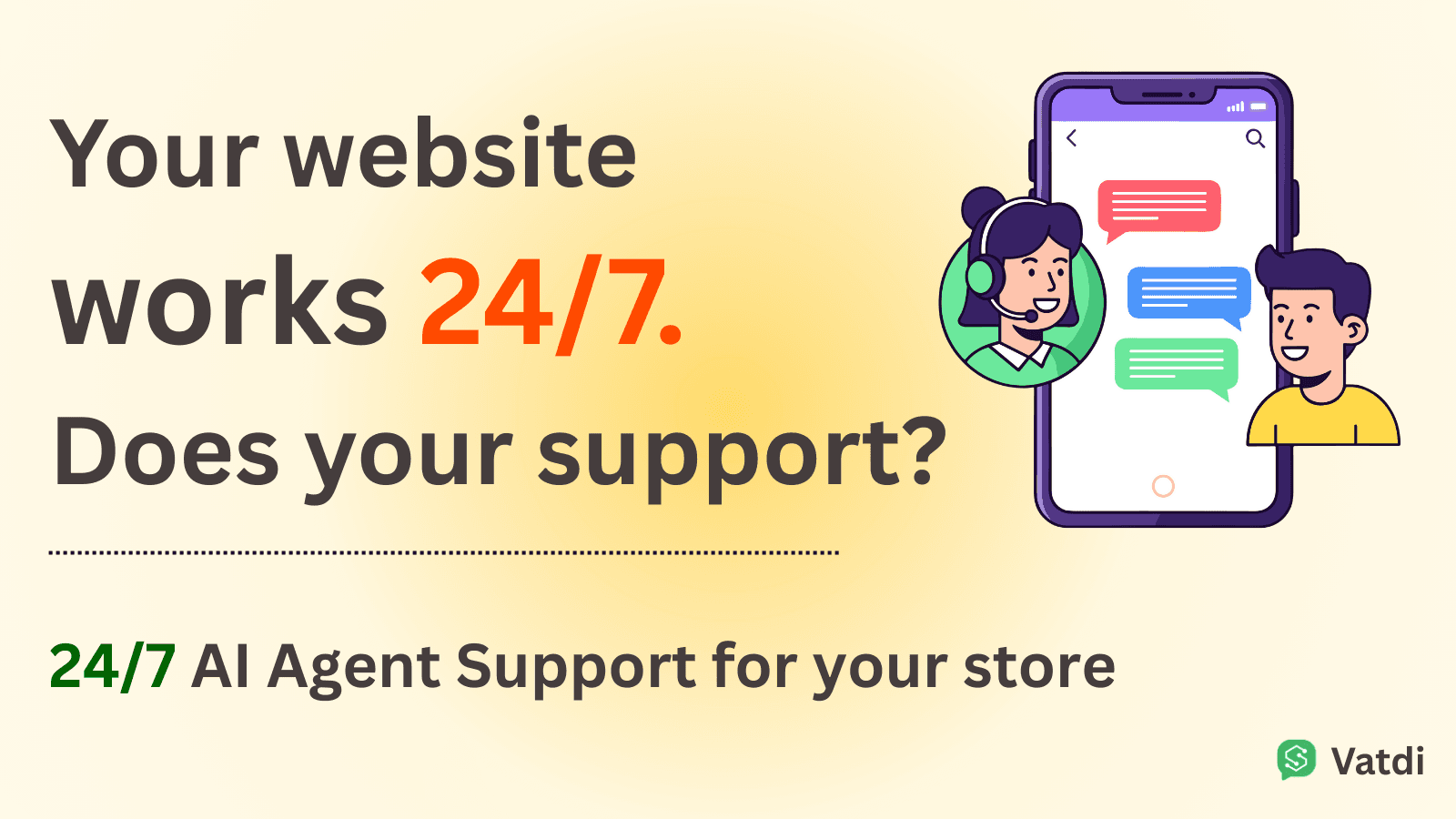 Vatdi | AI Chat Agent Support