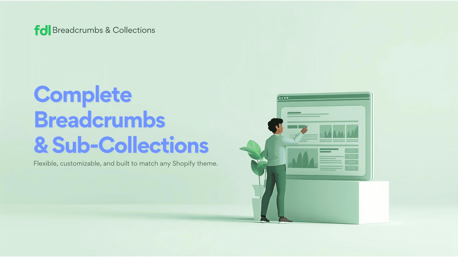 FDL Breadcrumbs & Collections | Map it, Organize it, Sale more