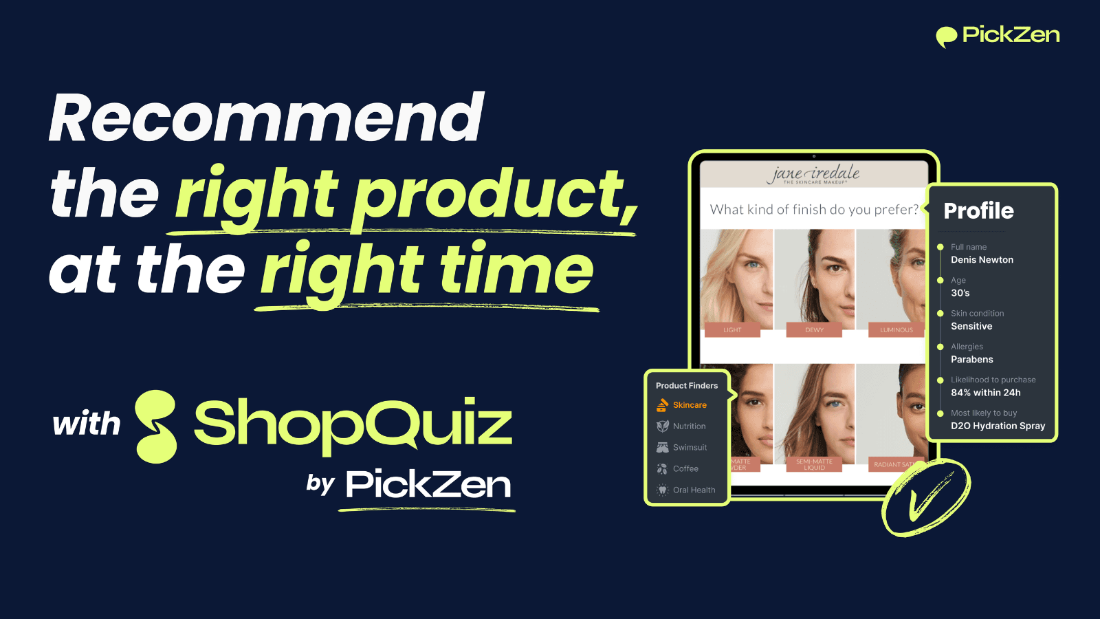 right product, right time - shop quiz by pickzen