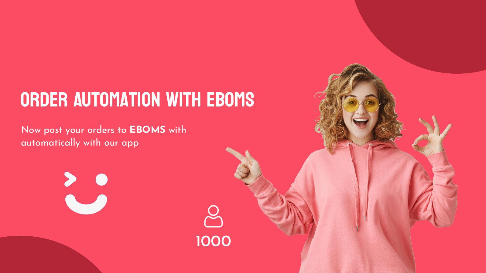 Order Automation With E-BOMS