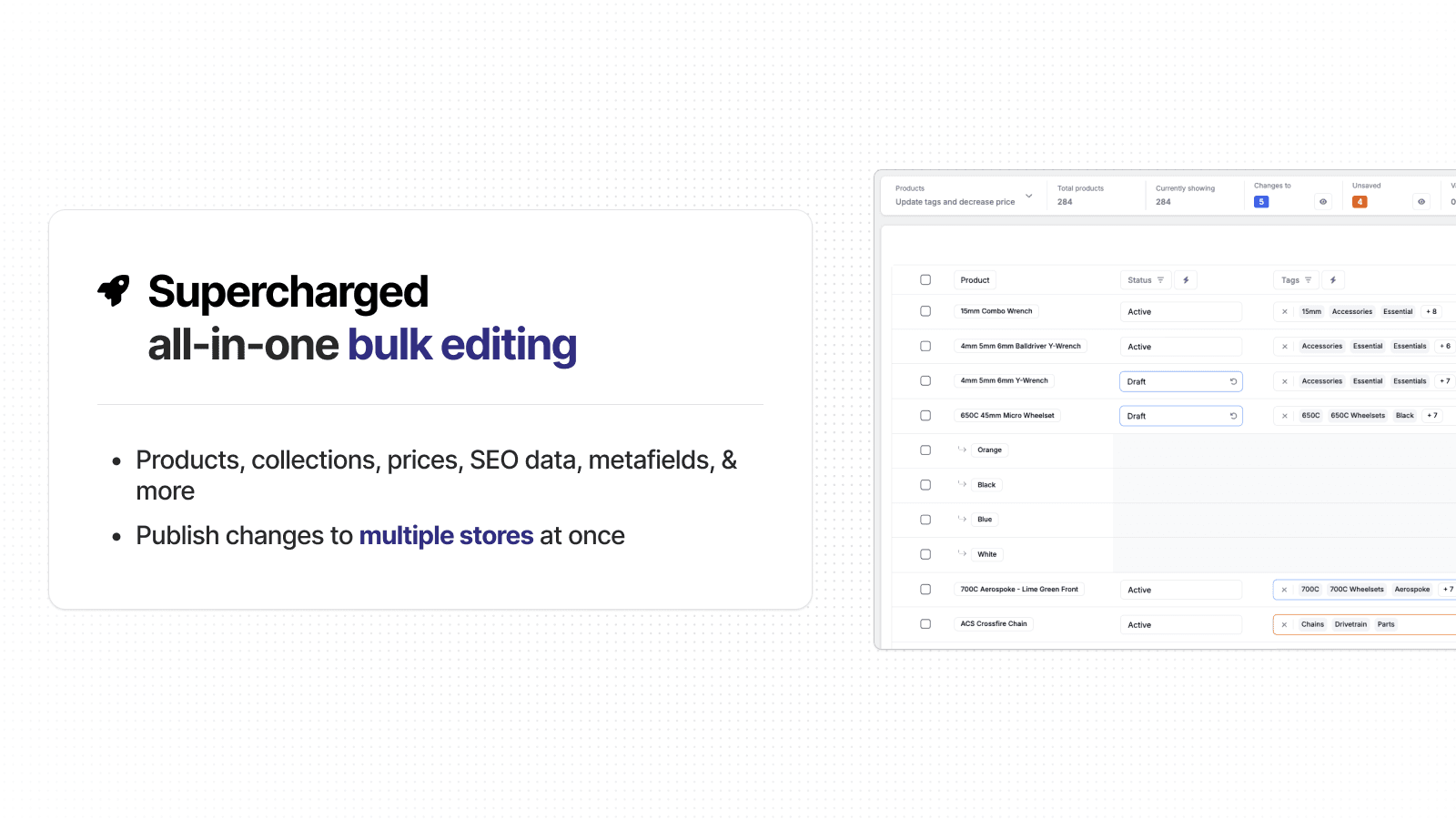 All-in-one bulk editing