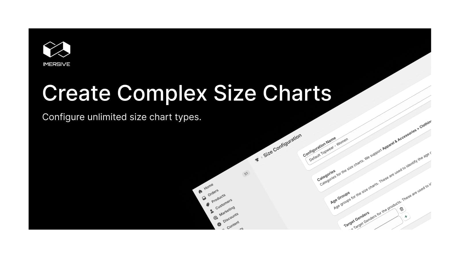 Create Complex Size Charts: Configure unlimited size chart types