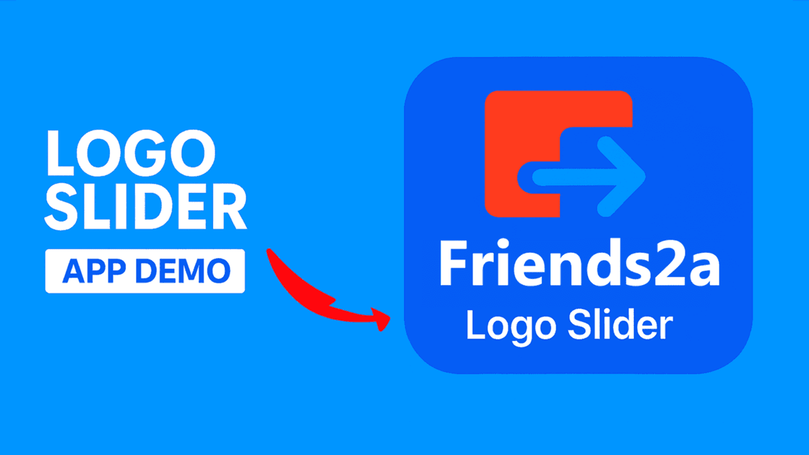 Friends2a Technology Logo Slider app