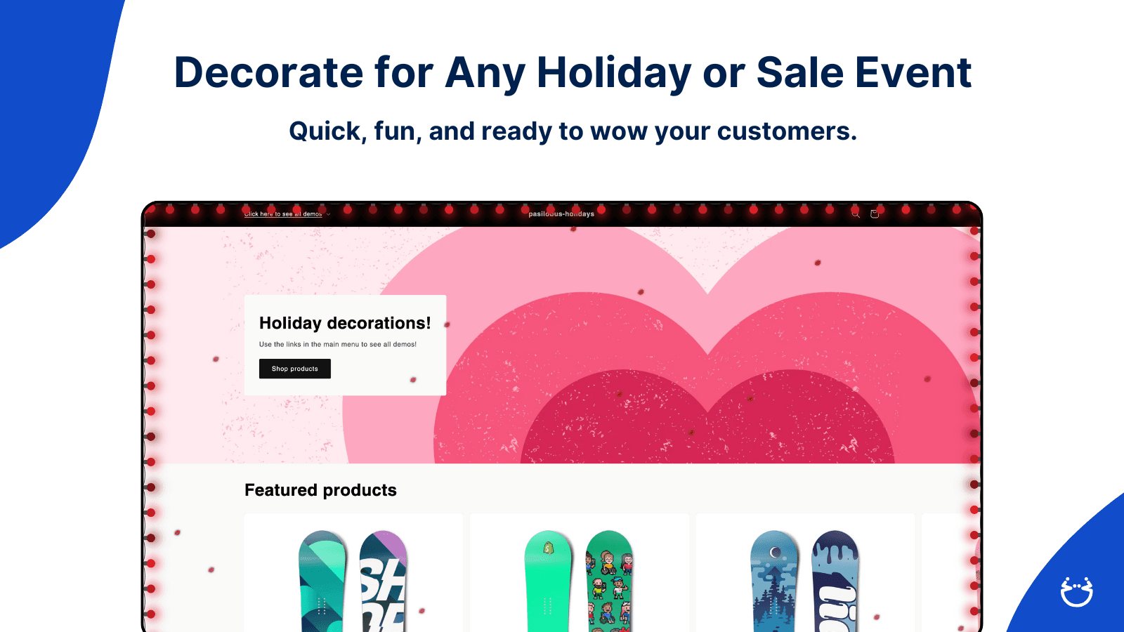 Decorate for Any Holiday or Sale Event | Holiday Decors