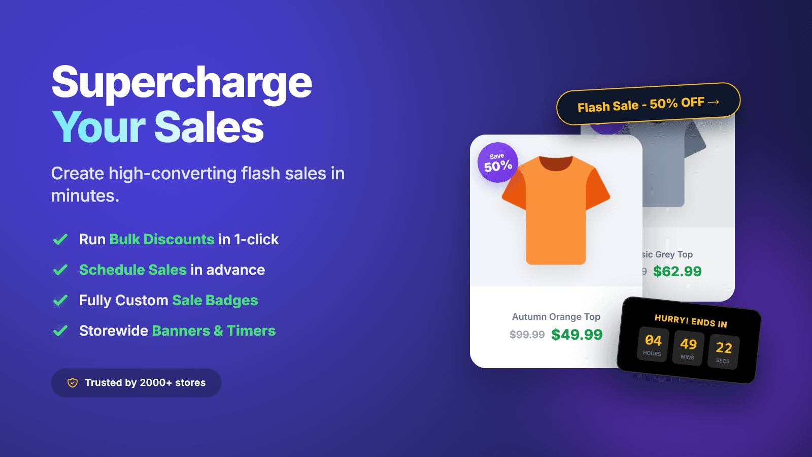 Boost sales with bulk discounts. Add urgency with timers.
