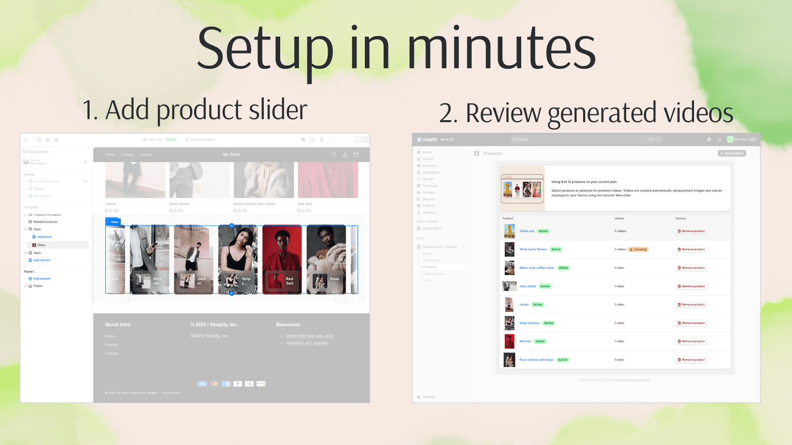 Setup in minutes