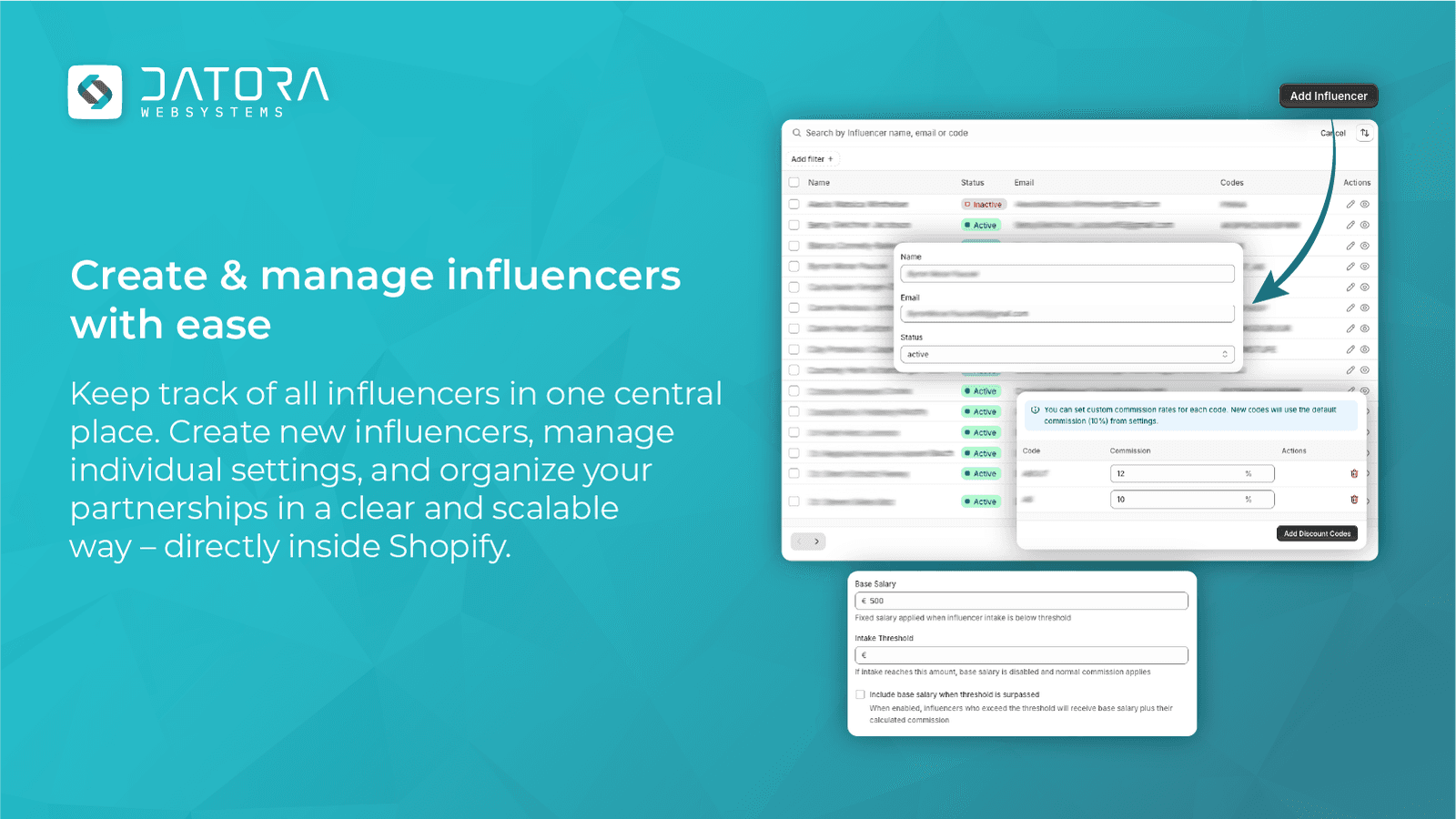 Create & manage influencers with ease