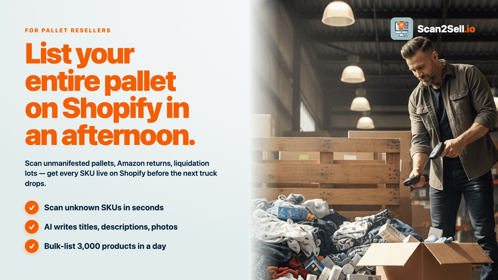 list your entire pallet on shopify in an afternoon