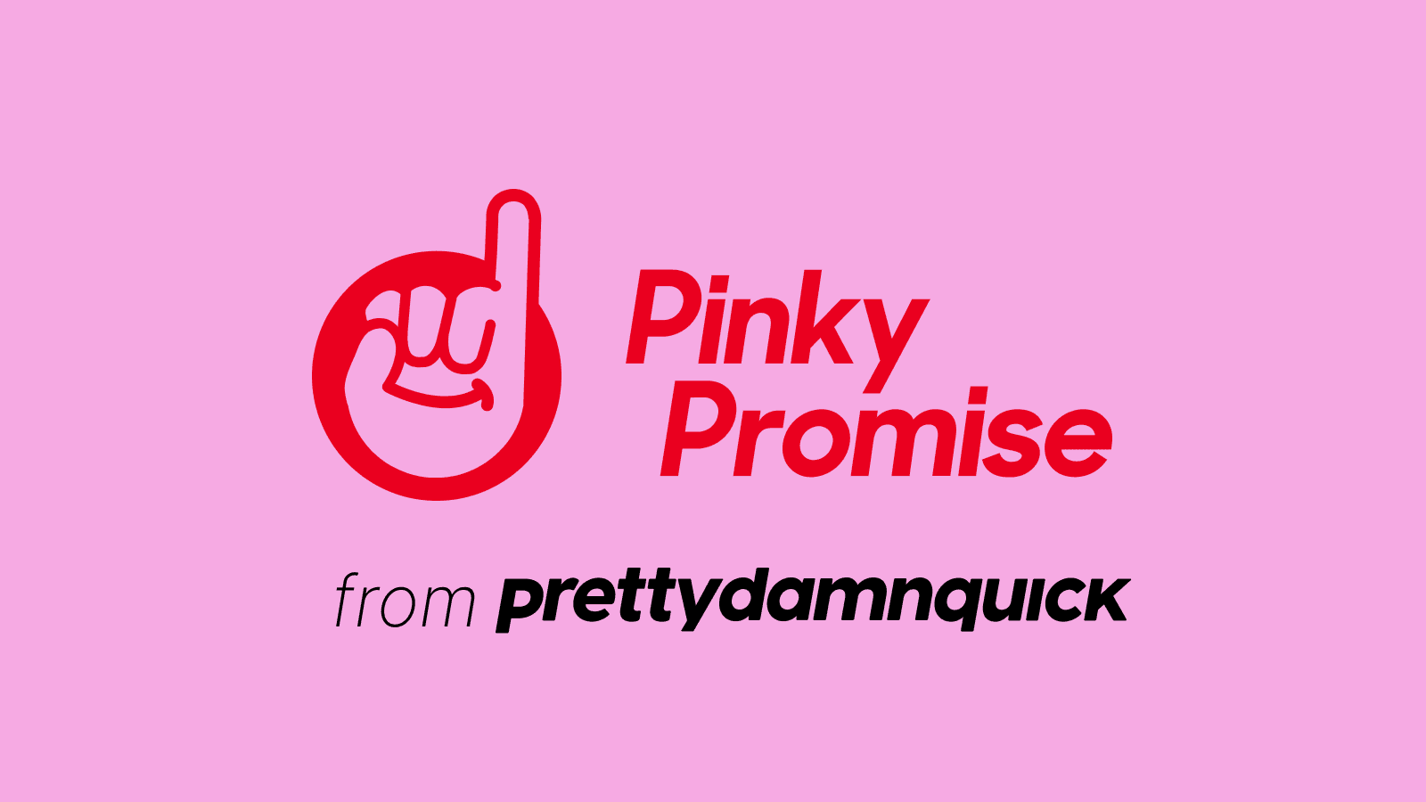 PinkyPromise: Checkout magic by PrettyDamnQuick