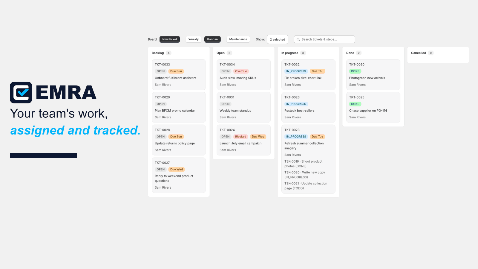EMRA - Your team's work, assigned and tracked.