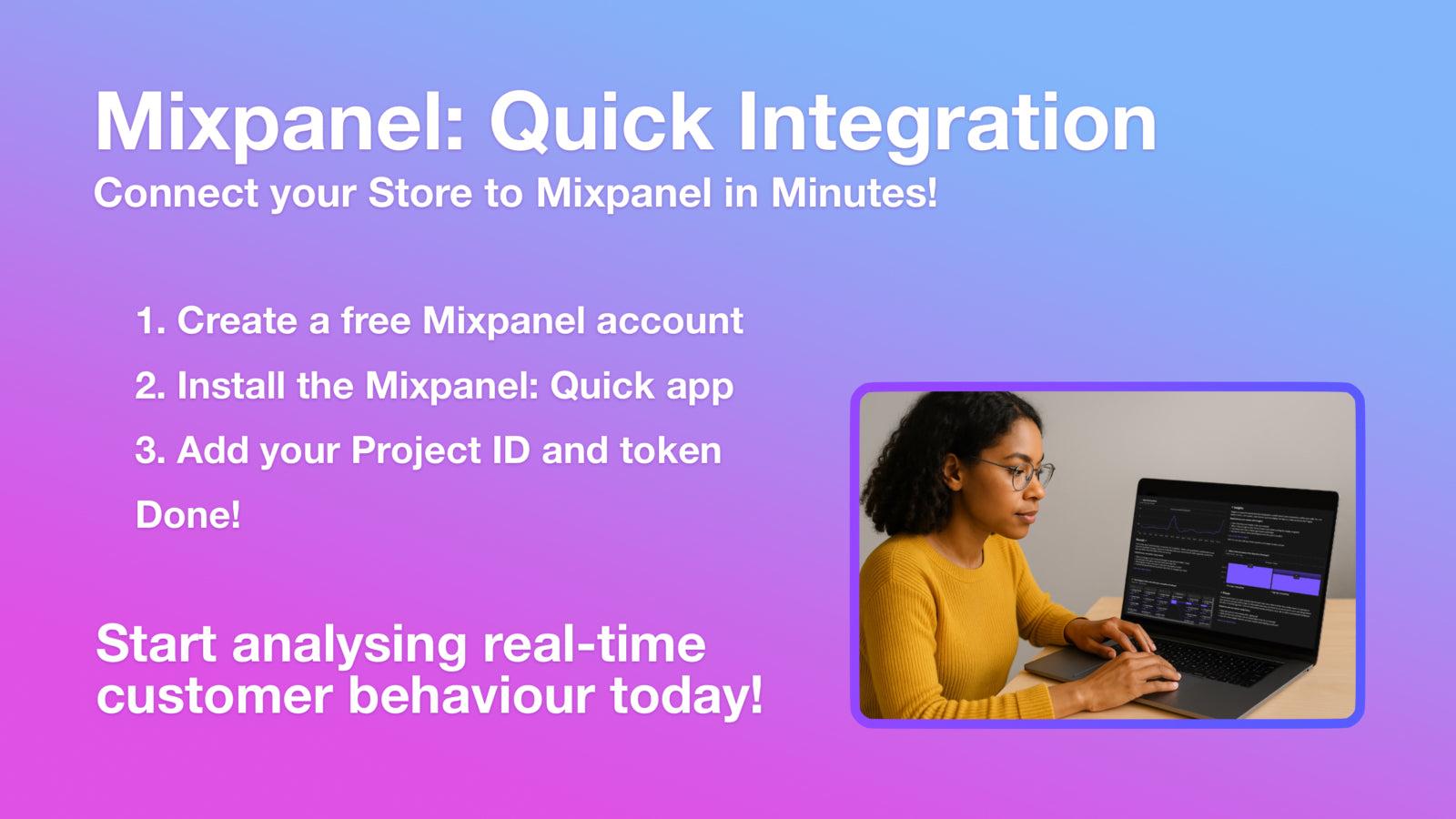 Connect your store to Mixpanel in minutes!