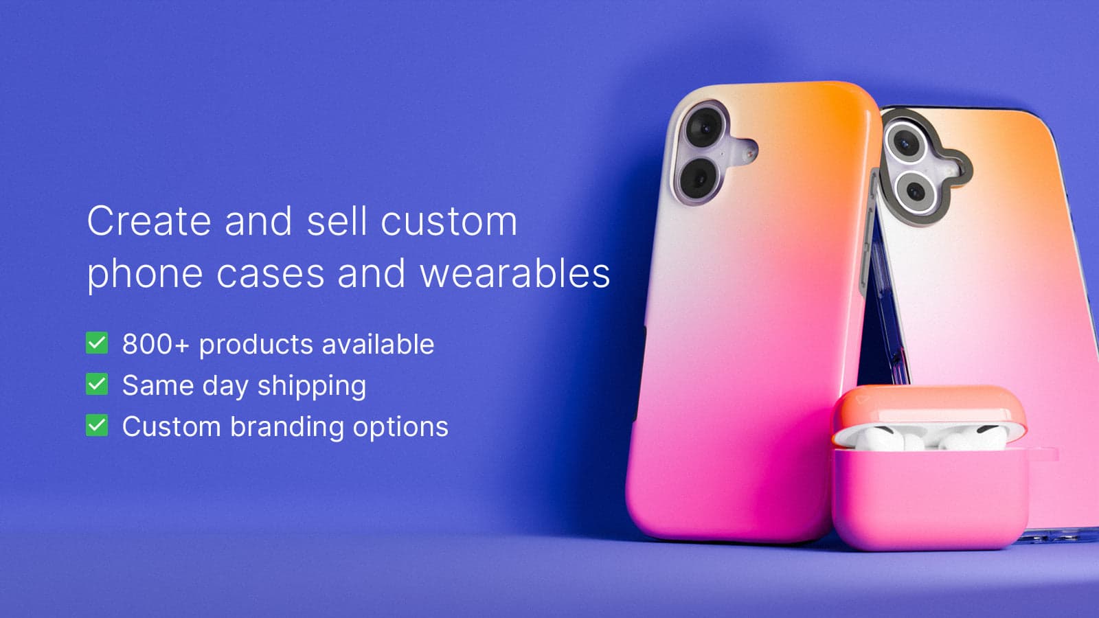 Create and sell custom print on demand phone cases and wearables