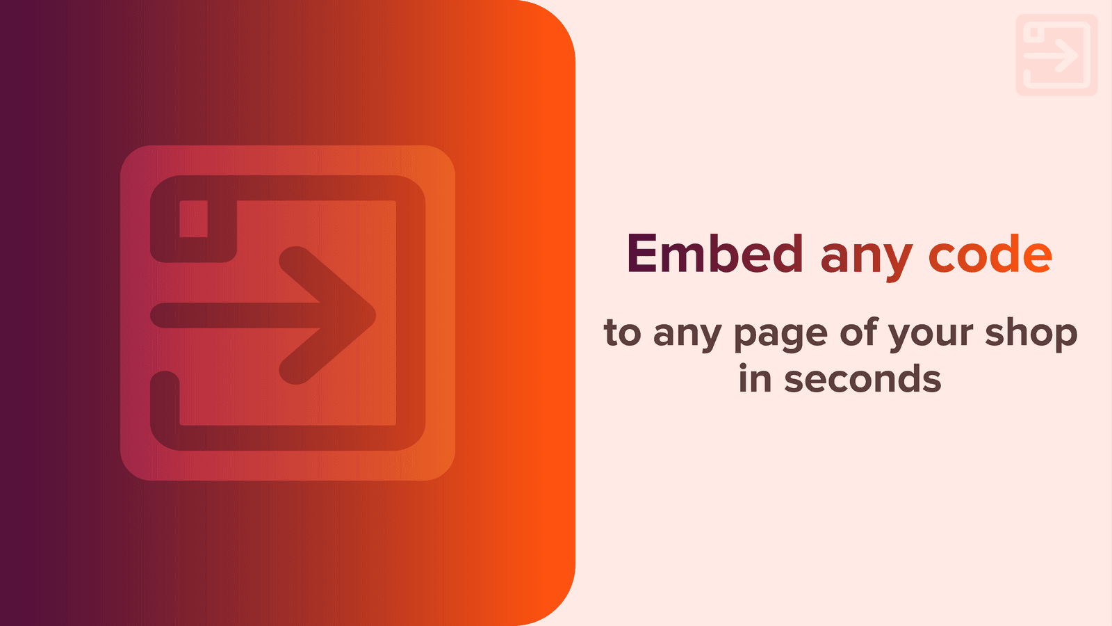 Embed any code to any page