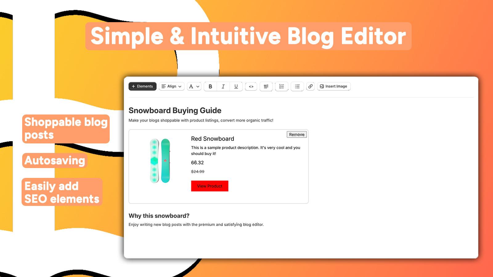 "Blog Editor": Simple & Intuitive Shoppable Blog Articles