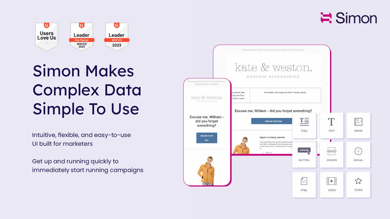 Make complex data simple to use with Simon Data