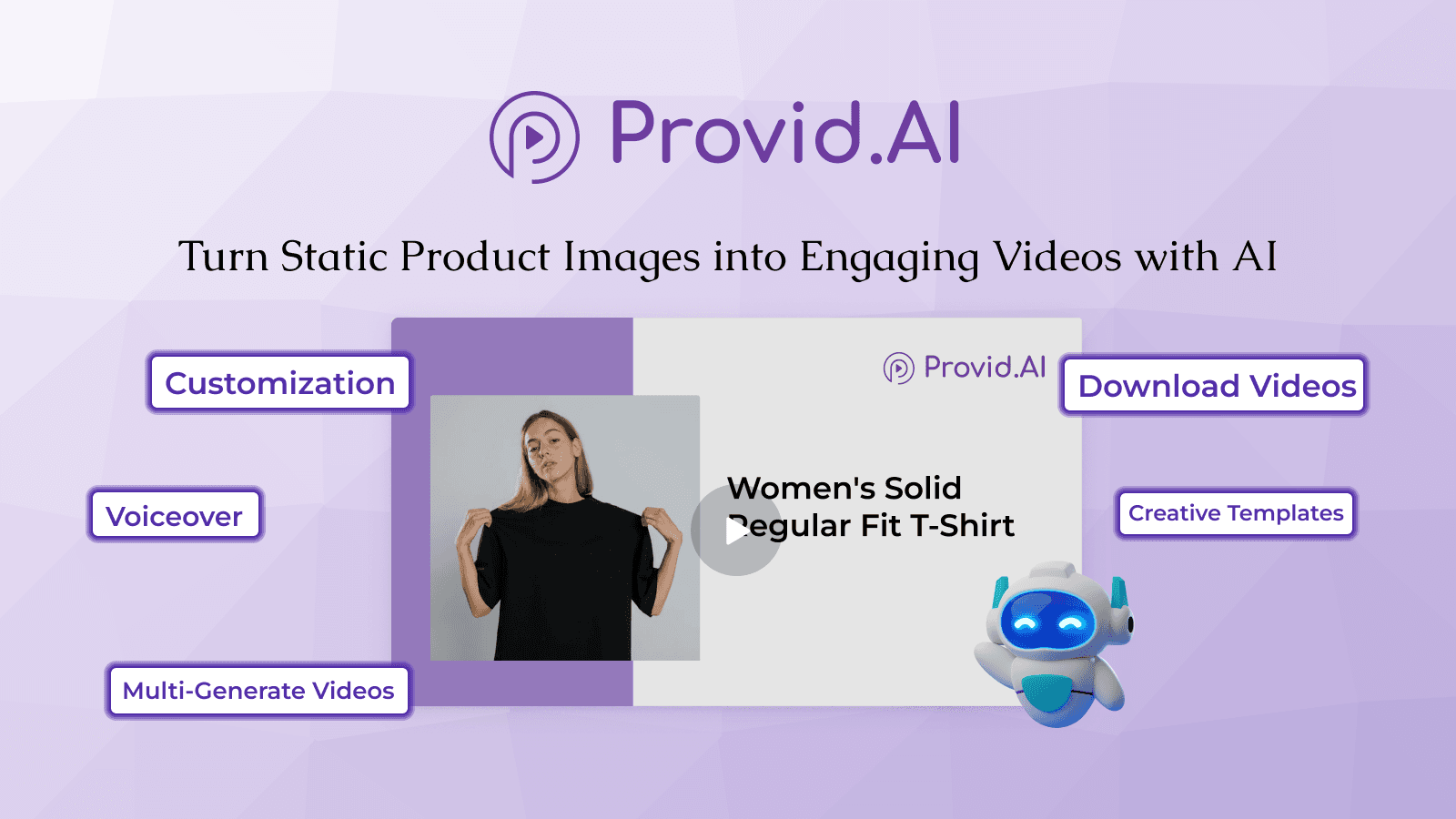 Turn Static Product Images into Engaging Videos with AI