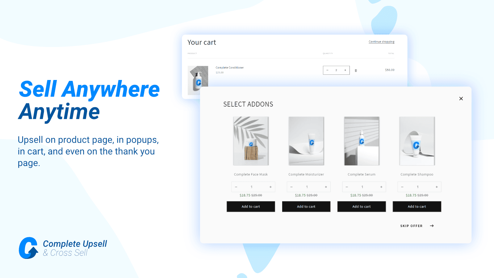 Upsell anywhere on your store with our Shopify app. Boost sales