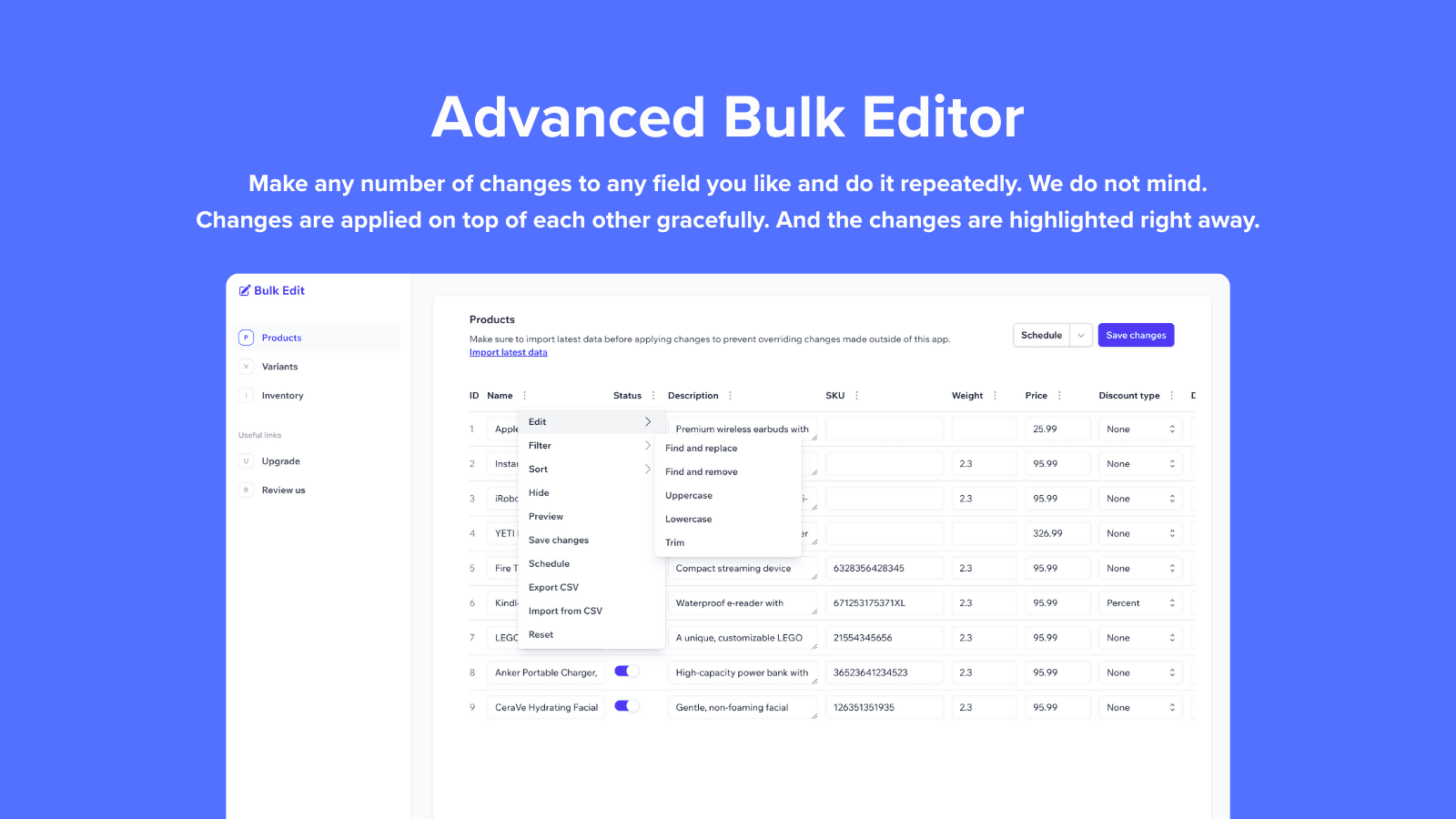 Bulk Editor, Filters, Import Export CSV, Excel Editor, Schedule