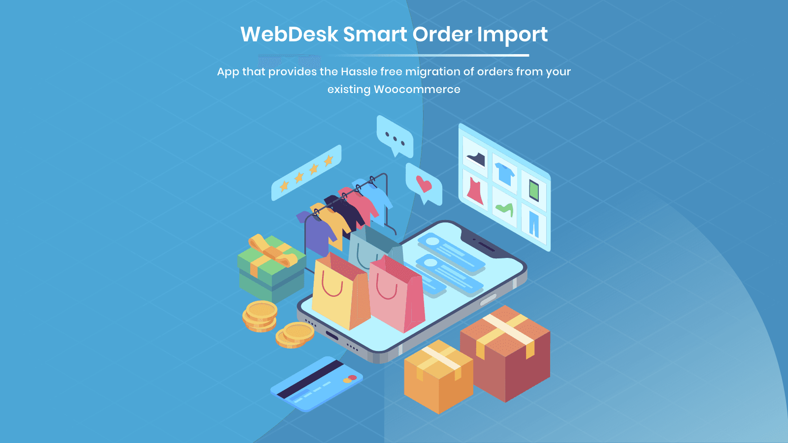WebDesk Smart Order Import