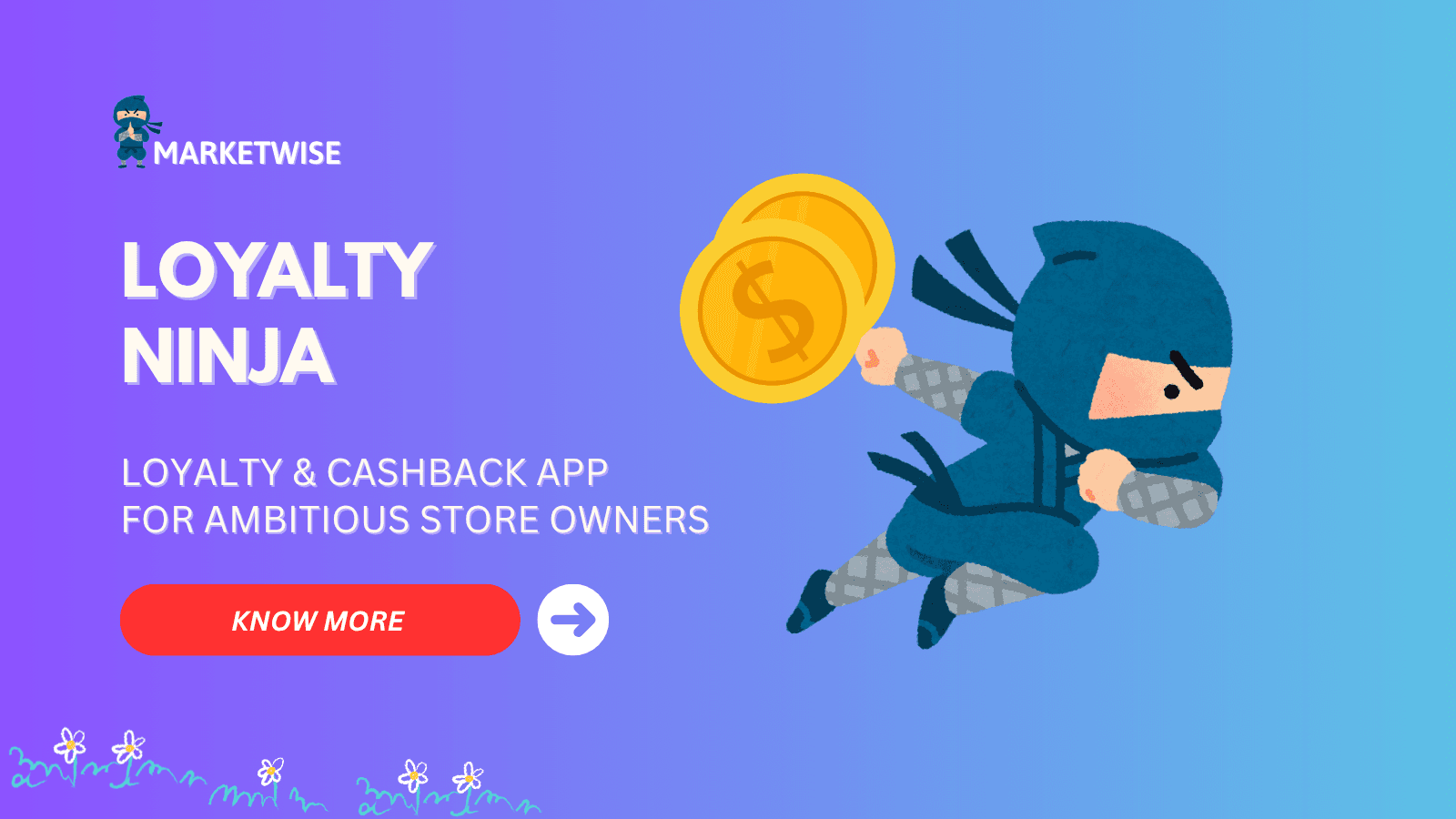 Loyalty & Cashback App for Ambitious Store Owners