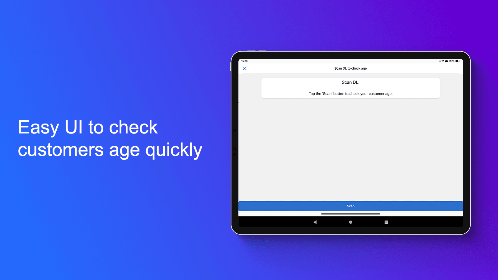 Easy UI to check customers age quickly
