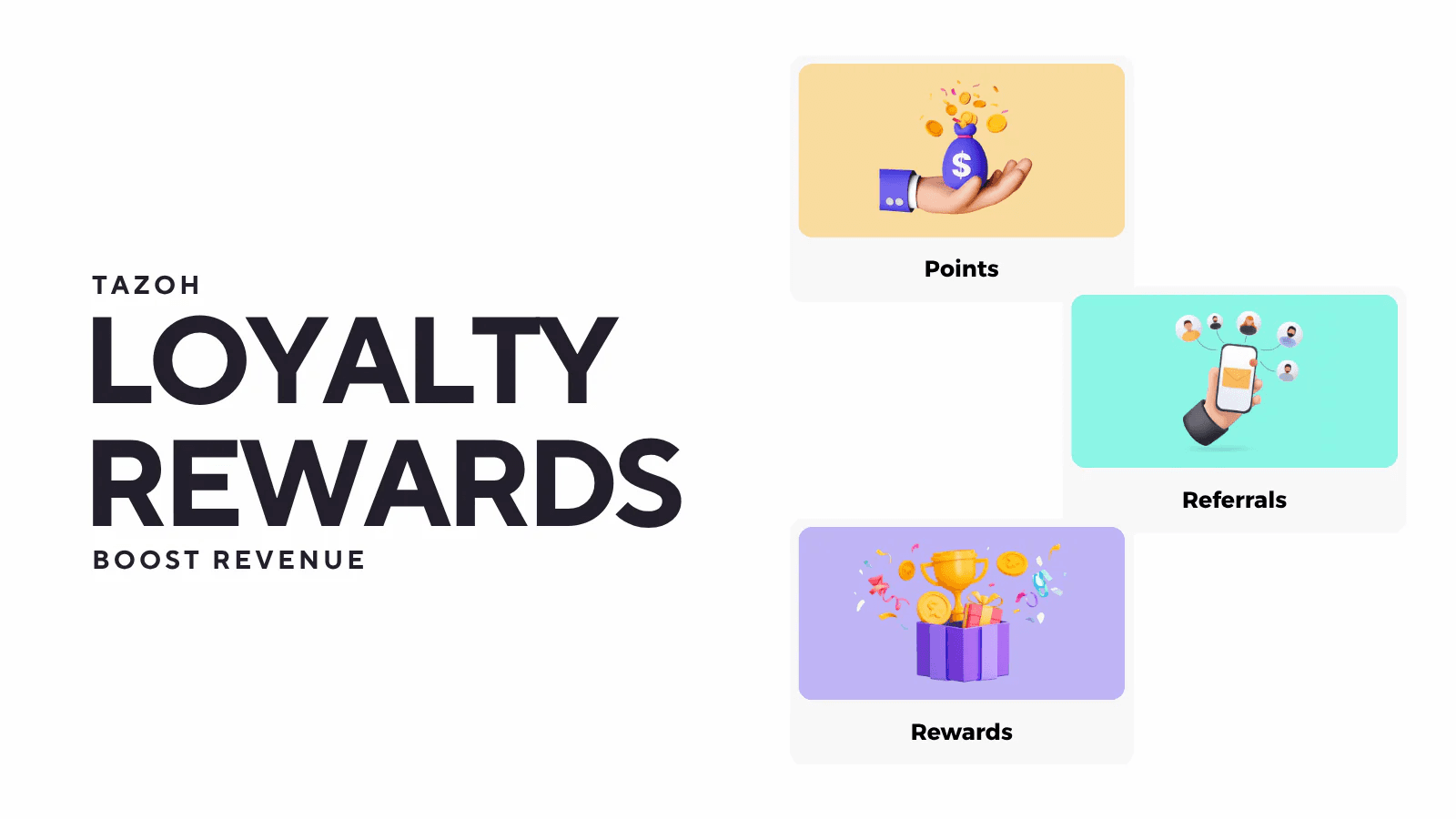 Tazoh - Loyalty Rewards Program & Referrals