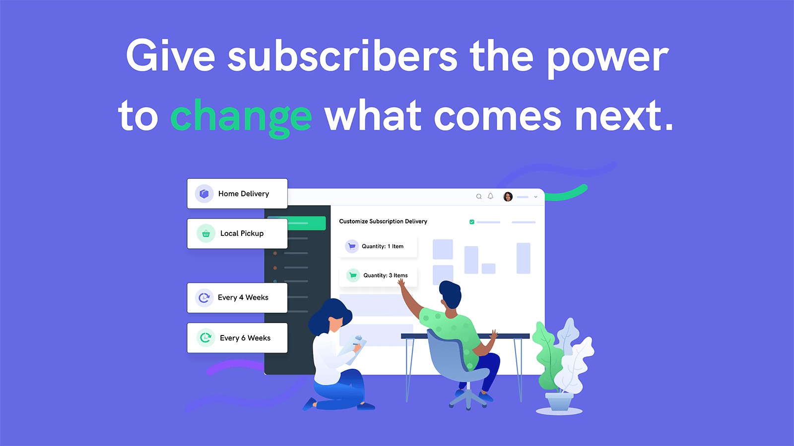 Autoship Cloud gives customers flexibility in subscriptions