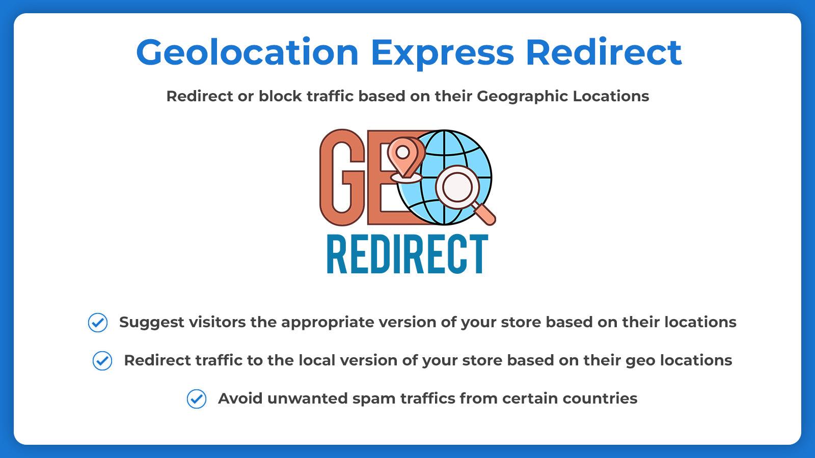 Redirect or block traffic based on Geolocation or Geolocation